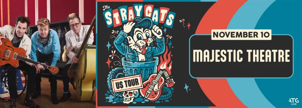 Stray Cats at Majestic Theatre